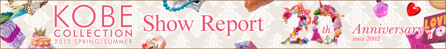 KOBE COLLECTION Show Report