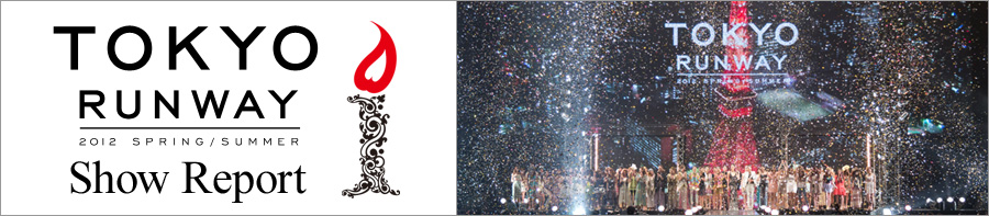 SHOW REPORT 2012 SPRING/SUMMER