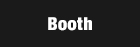 BOOTH