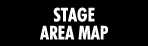 STAGE / AREA MAP