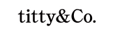 titty&Co.