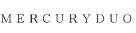 MERCURYDUO